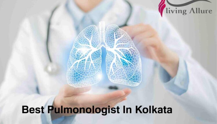 Best Pulmonologist In Kolkata